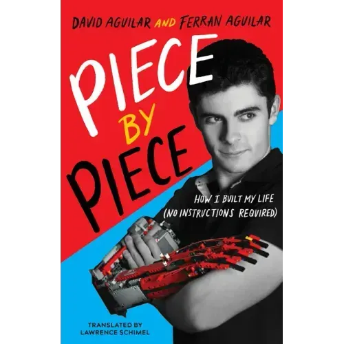 Piece by Piece: How I Built My Life (No Instructions Required)