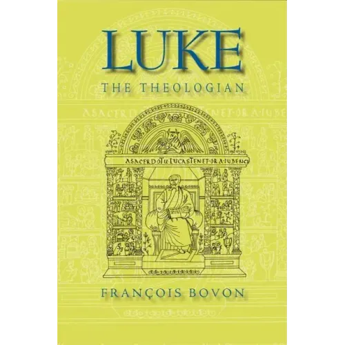 Luke the Theologian