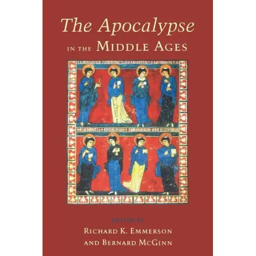 The Apocalypse in the Middle Ages