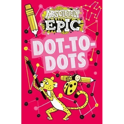 Absolutely Epic Dot-To-Dots