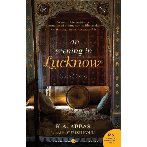 An Evening In Lucknow - Slected Stories