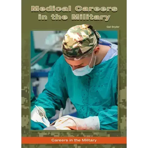 Medical Careers in the Military