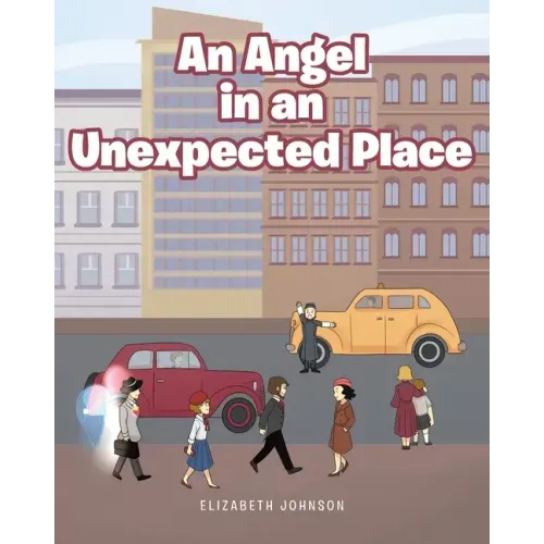 An Angel in an Unexpected Place