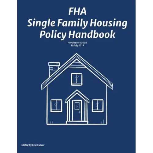 FHA Single Family Housing Policy Handbook