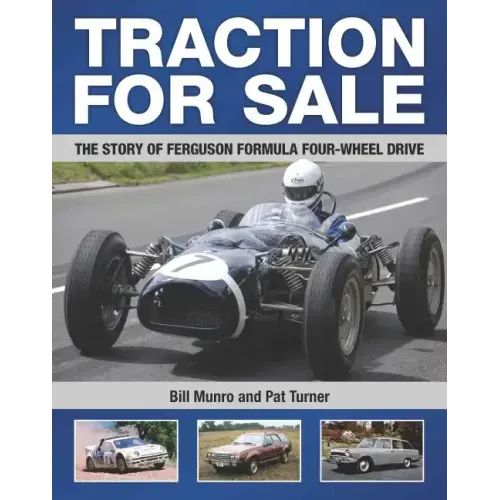 Traction for Sale: The Story of Ferguson Formula Four-wheel Drive