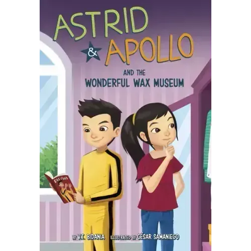 Astrid and Apollo and the Wonderful Wax Museum
