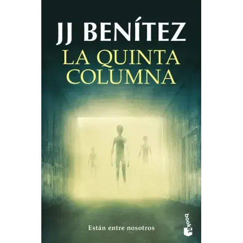 La Quinta Columna: Están Entre Nosotros / The Fifth Column: They Are Among Us