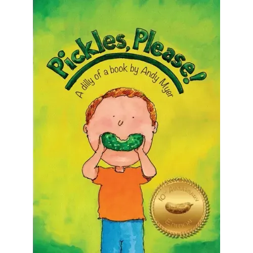 Pickles, Please!