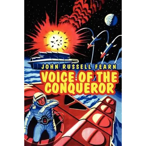 Voice of the Conqueror: A Classic Science Fiction Novel