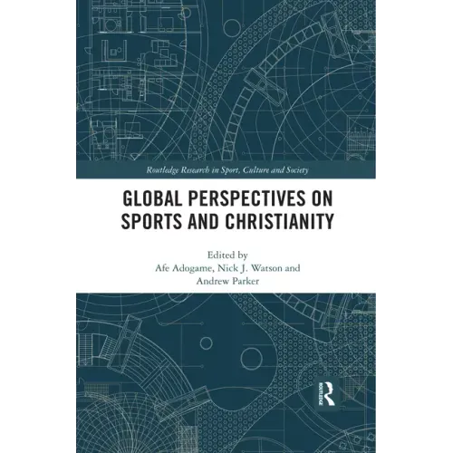 Global Perspectives on Sports and Christianity