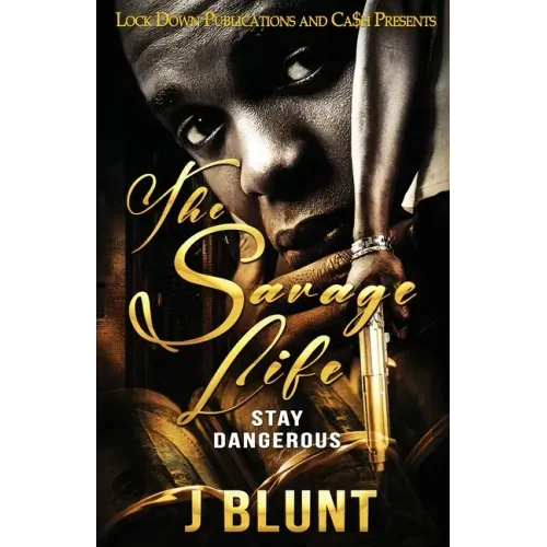 The Savage Life: Stay Dangerous