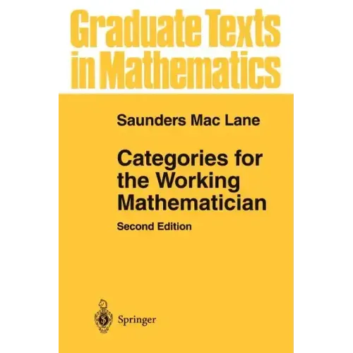 Categories for the Working Mathematician