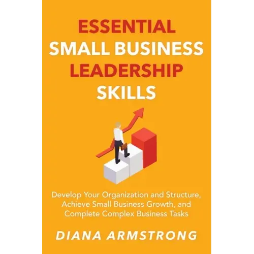 Essential Small Business Leadership Skills