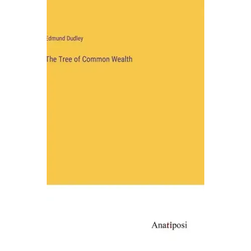 The Tree of Common Wealth