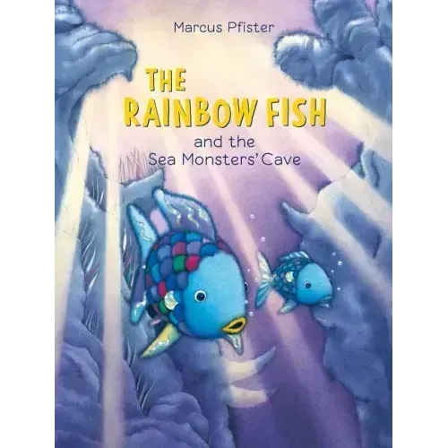 The Rainbow Fish and the Sea Monsters' Cave