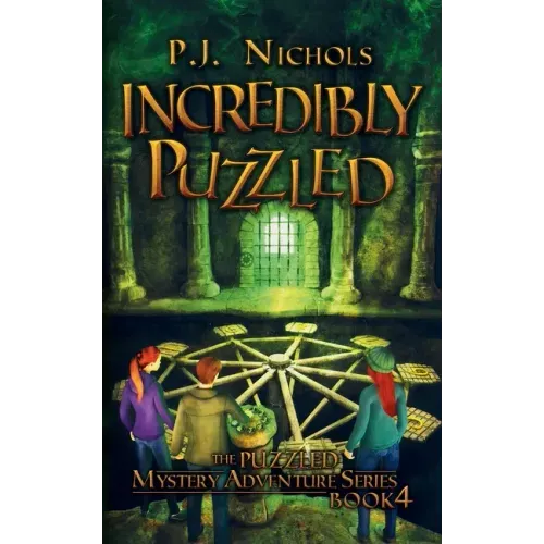 Incredibly Puzzled (The Puzzled Mystery Adventure Series: Book 4)