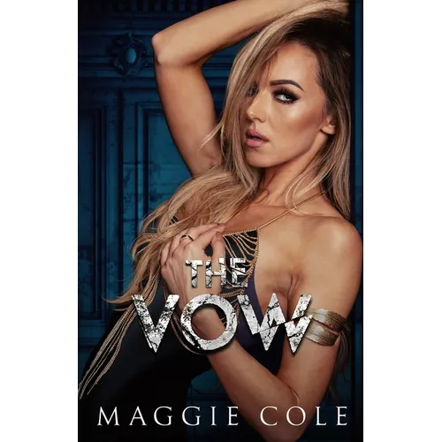 The Vow: A Dark Billionaire Romance