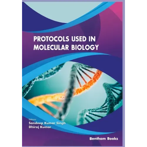 Protocols used in Molecular Biology