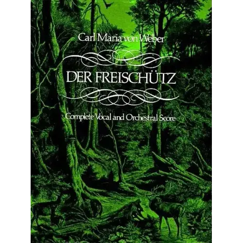 Der Freischütz in Full Score