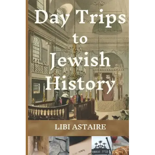 Day Trips to Jewish History