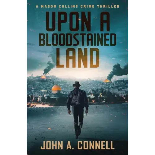 Upon A Bloodstained Land