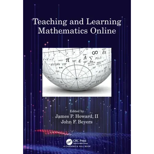 Teaching and Learning Mathematics Online