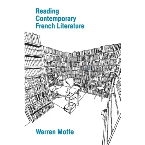 Reading Contemporary French Literature