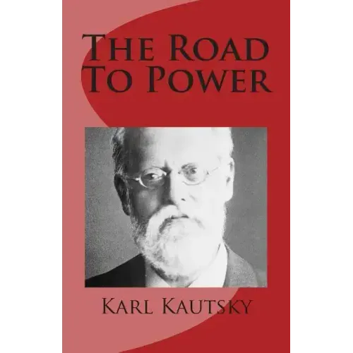 The Road to Power