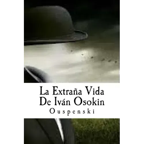 La Extraña Vida De Iván Osokin