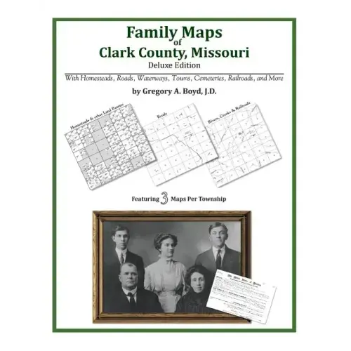 Family Maps of Clark County, Missouri