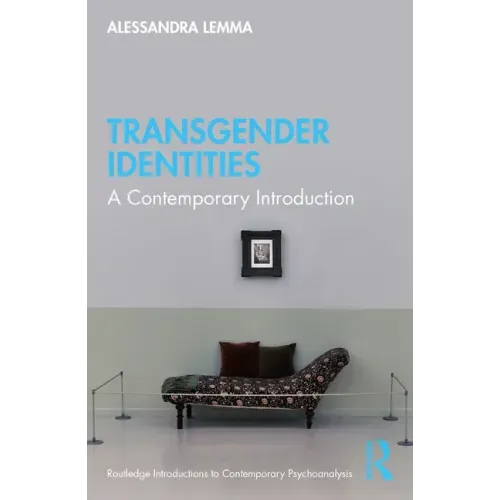 Transgender Identities: A Contemporary Introduction