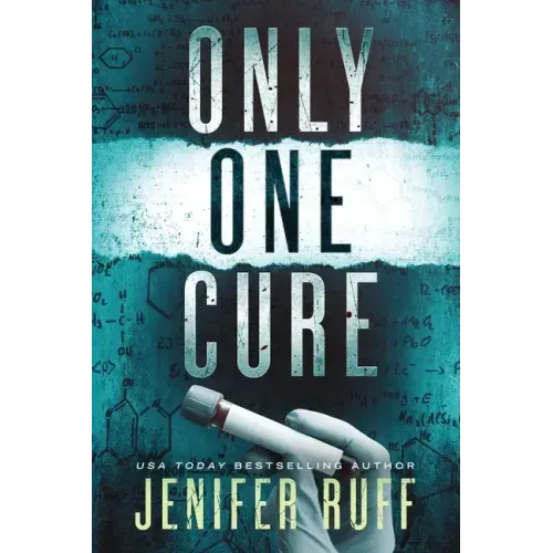 Only One Cure: A Medical Thriller