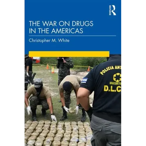 The War on Drugs in the Americas