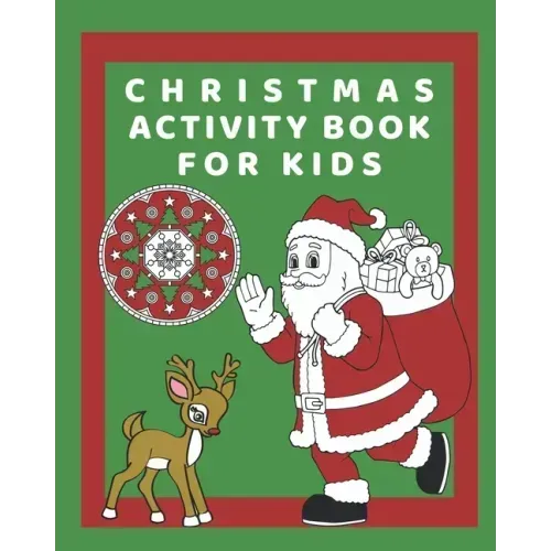 Christmas Activity Book for Kids: Hours of fun with this activity, colouring and puzzle book. Space for xmas ideas, present and card lists. Festive th