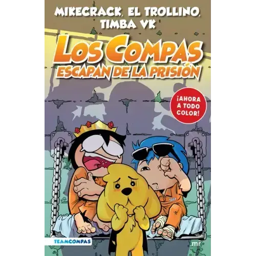 Compas 2. Los Compas Escapan de la Prisión / Compas 2. Los Compas Escape from Prison