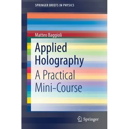 Applied Holography: A Practical Mini-Course