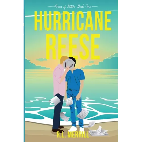 Hurricane Reese: Forces of Nature Book One