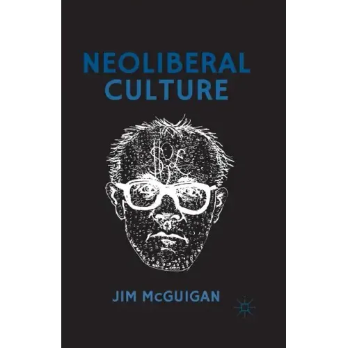 Neoliberal Culture