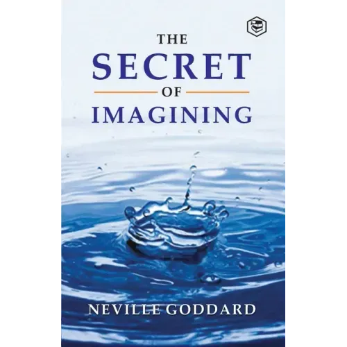 The Secret Of Imagining