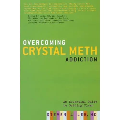 Overcoming Crystal Meth Addiction: An Essential Guide to Getting Clean