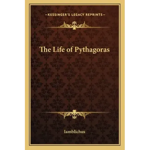 The Life of Pythagoras