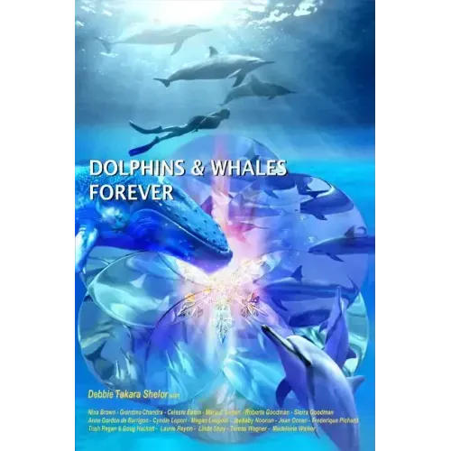 Dolphins & Whales Forever