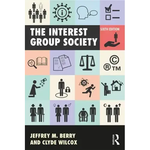The Interest Group Society