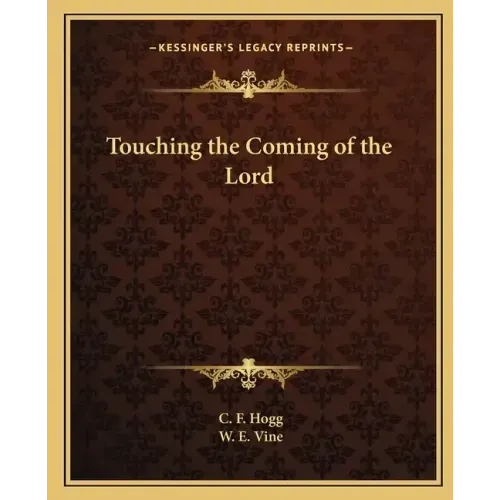 Touching the Coming of the Lord