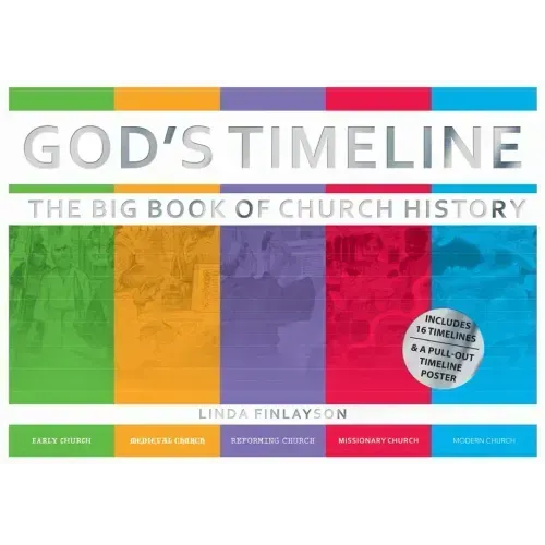 God's Timeline: The Big Book of Church History