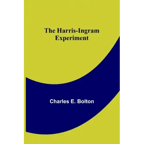 The Harris-Ingram Experiment