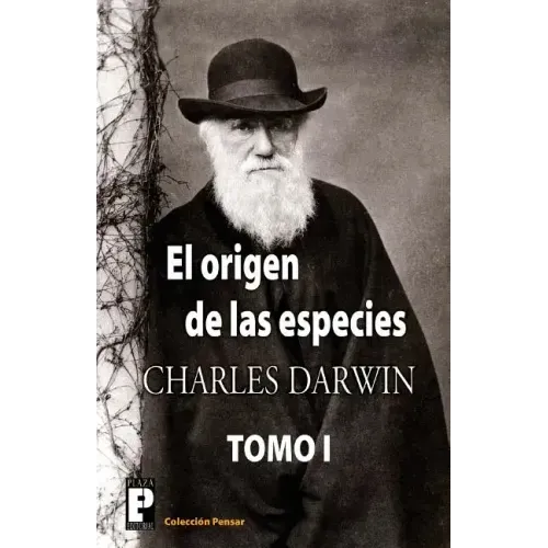 El origen de las especies (Tomo 1)