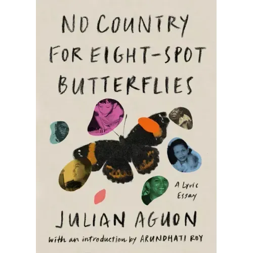 No Country for Eight-Spot Butterflies: A Lyric Essay