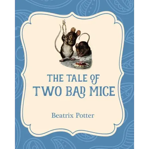 The Tale of Two Bad Mice