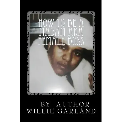 How to be a madam aka female boss